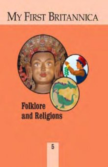 My First Britannica Volume 05 - Folklore and Religions
