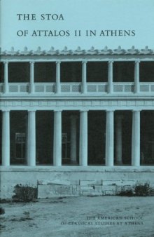 The Stoa of Attalos II in Athens (Agora Picture Book #2)
