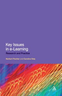 Key Issues in e-Learning: Research and Practice