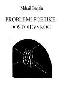 Problemi poetike Dostojevskog