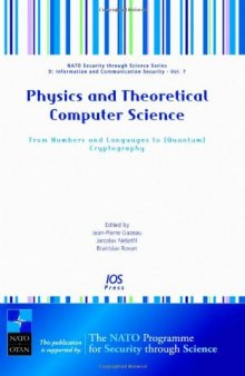 Physics and Theoretical Computer Science: From Numbers and Languages to