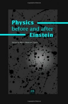 Physics before and after Einstein