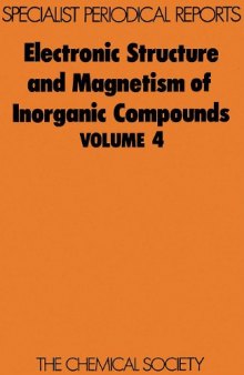Electronic Structure and Magnetism of Inorganic Compounds - Vol. 4 (RSC SPR)