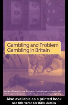 Gambling and Problem Gambling in Britain