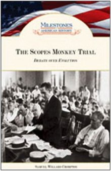 The Scopes Monkey Trial (Milestones in American History)