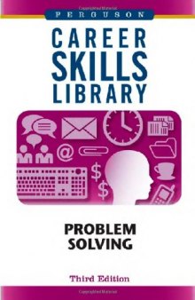 Problem Solving (Career Skills Library)