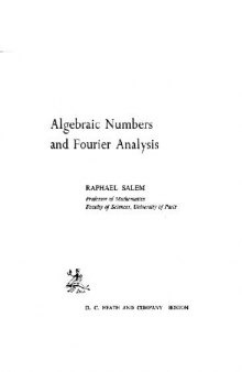 Algebraic numbers and Fourier analysis