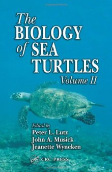 Biology of Sea Turtles, Vol. 2
