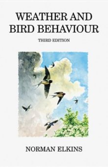 Weather and Bird Behaviour, Third Edition
