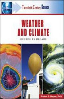 Weather and Climate: Decade by Decade