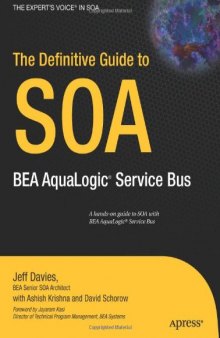 The Definitive Guide to SOA: BEA AquaLogic Service Bus