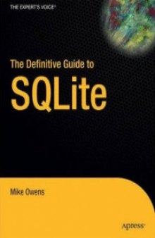 The Definitive Guide to SQLite