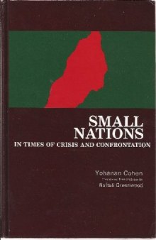 Small Nations in Times of Crisis and Confrontation