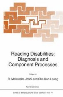 Reading Disabilities: Diagnosis and Component Processes