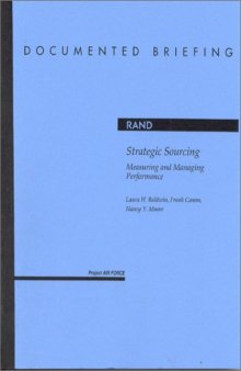 Strategic Sourcing: Measuring And Managing Performance 