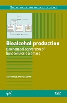 Bioalcohol production: biochemical conversion of lignocellulosic biomass  