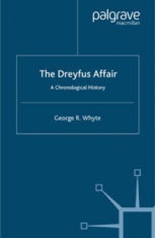 The Dreyfus Affair: A Chronological History