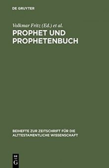 Prophet und Prophetenbuch: Festschrift für Otto Kaiser zum 65. Geburtstag