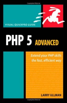 PHP 5 Advanced: Visual QuickPro Guide  