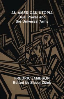 American Utopia: Dual Power and the Universal Army