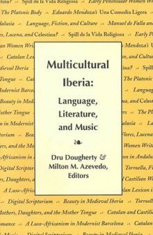 Multicultural Iberia: Language, Literature, and Music (Research Series (University of California, Berkeley International and Area Studies))