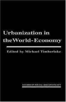 Urbanization in the World Economy (Studies in Social Discontinuity)