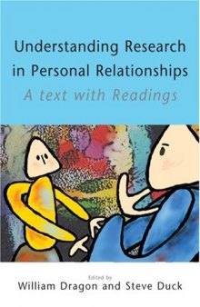 Understanding Research in Personal Relationships: A Text With Readings