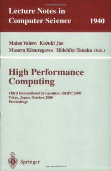 High Performance Computing: Third International Symposium, ISHPC 2000 Tokyo, Japan, October 16–18, 2000 Proceedings