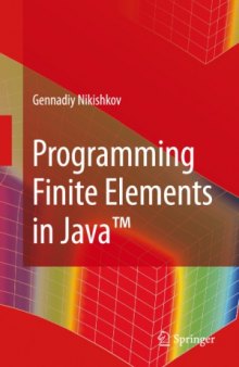 Programming Finite Elements in Java(TM)