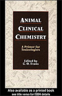 Animal clinical chemistry : a primer for toxicologists
