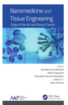 Nanomedicine and tissue engineering : state of the art and recent trends