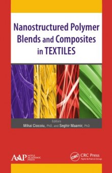 Nanostructured polymer blends and composites in textiles