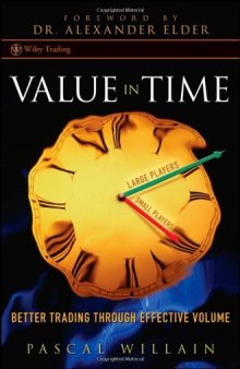 Value in Time: Better Trading through Effective