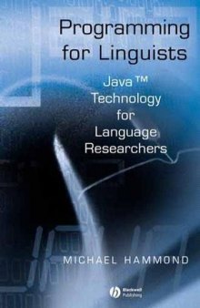 Programming for Linguists: Java™ Technology for Language Researchers