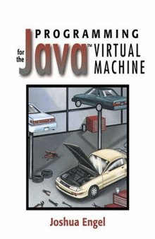 Programming for the Java(TM) Virtual Machine(