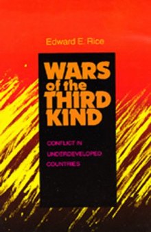 Wars of the Third Kind: Conflict in Underdeveloped Countries  