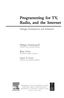 Programming for TV, radio, and the Internet: strategy, development, and evaluation