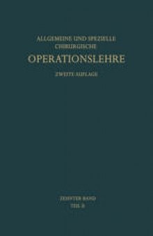 Die Operationen an den Extremitäten: Die Operationen an der Unteren Extremität