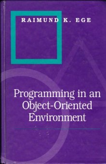 Programming in an Object-Oriented Environment