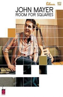 John Mayer Room For Squares (Easy Guitar)