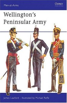 Osprey Men-at-Arms 035 - Wellington's Peninsular Army
