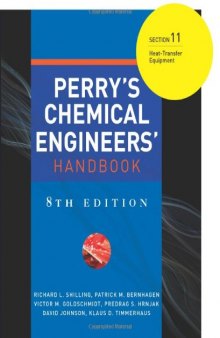 Perry's Chemical Engineers' Handbook. Section 11