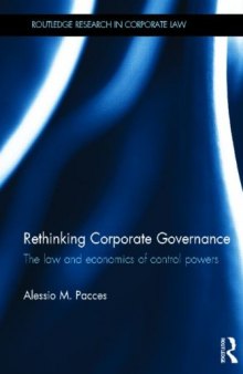 Rethinking corporate governance : the law and economics of control powers