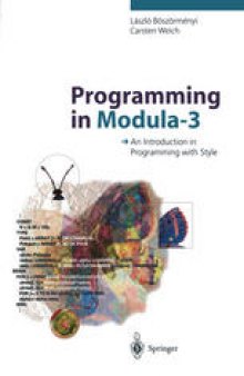 Programming in Modula-3: An Introduction in Programming with Style