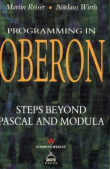 Programming in Oberon : steps beyond Pascal and Modula