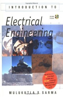 Introduction to Electrical Engineering: Book and CD-ROM