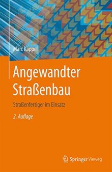 Angewandter Straßenbau: Straßenfertiger im Einsatz