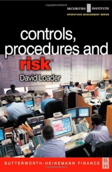 Controls, Procedures and Risk (Securities Institute Operations Management)
