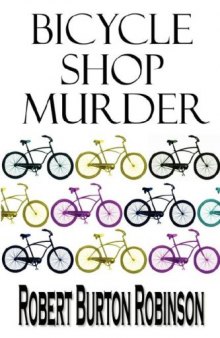 Bicycle Shop Murder (Greg Tenorly Mystery Series, Book 1)