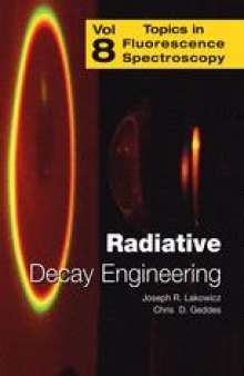 Radiative Decay Engineering